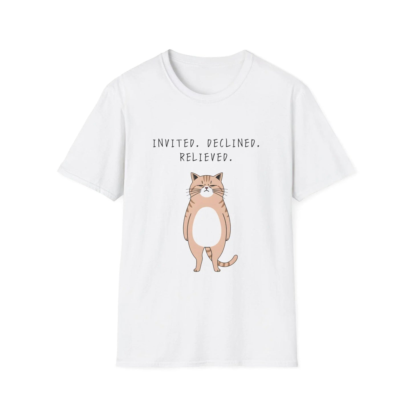 Invited Declined Relieved Cat T-Shirt, Funny Introvert Shirt, Homebody Gift, Relatable Cat Lover Tee