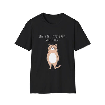 Invited Declined Relieved Cat T-Shirt, Funny Introvert Shirt, Homebody Gift, Relatable Cat Lover Tee