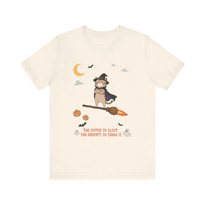 Grumpy Cat Halloween T-Shirt, Too Hyped To Sleep Funny Deadpan Tee, Spooky Cat Graphic Shirt