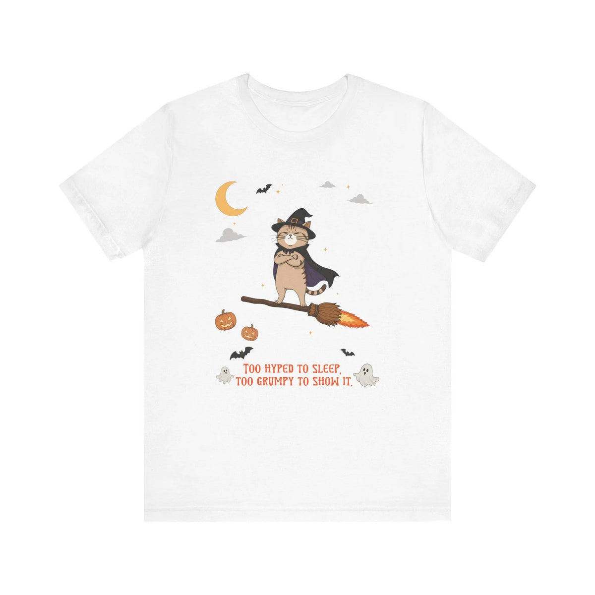 Grumpy Cat Halloween T-Shirt, Too Hyped To Sleep Funny Deadpan Tee, Spooky Cat Graphic Shirt