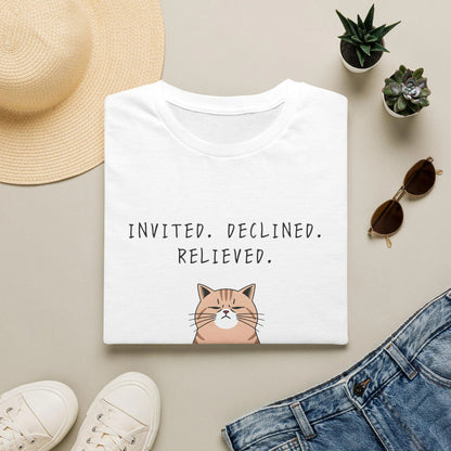 Invited Declined Relieved Cat T-Shirt, Funny Introvert Shirt, Homebody Gift, Relatable Cat Lover Tee