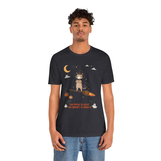 Grumpy Cat Halloween T-Shirt, Too Hyped To Sleep Funny Deadpan Tee, Spooky Cat Graphic Shirt